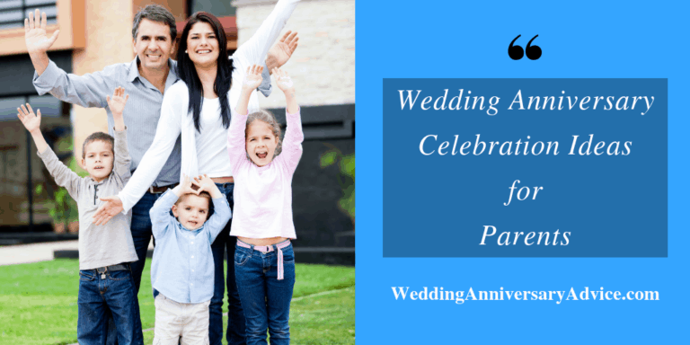 wedding anniversary celebration ideas for parents